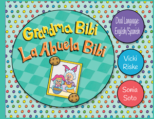 Grandma Bibi - English and Spanish Version