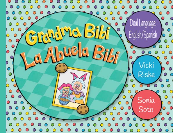Grandma Bibi - English and Spanish Version